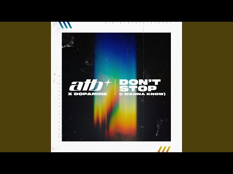 Don't Stop (I Wanna Know)