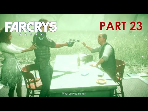 FAR CRY 5 Gameplay Walkthrough Part 23 [1080p HD] No Commentary