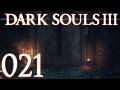 Dark Souls 3 [021] - Der Weg ist frei