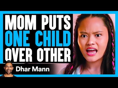 MOM Puts ONE CHILD Over Other, What Happens Is Shocking | Dhar Mann
