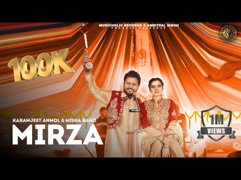 MIRZA(Official Video)| Karamjit Anmol, Nisha Bano | Music Emprie | Latest Punjabi Folk Song 2024