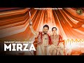 MIRZA(Official Video)| Karamjit Anmol, Nisha Bano | Music Emprie | Latest Punjabi Folk Song 2024