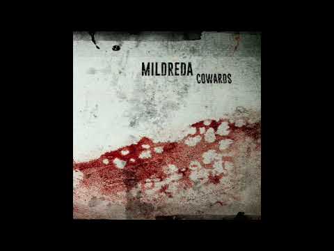 Mildreda ‎– Cowards EP (Full Album - 2017)