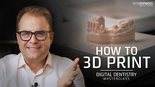 A COMPLETE Guide to 3D Printing for Dental Clinics and Labs