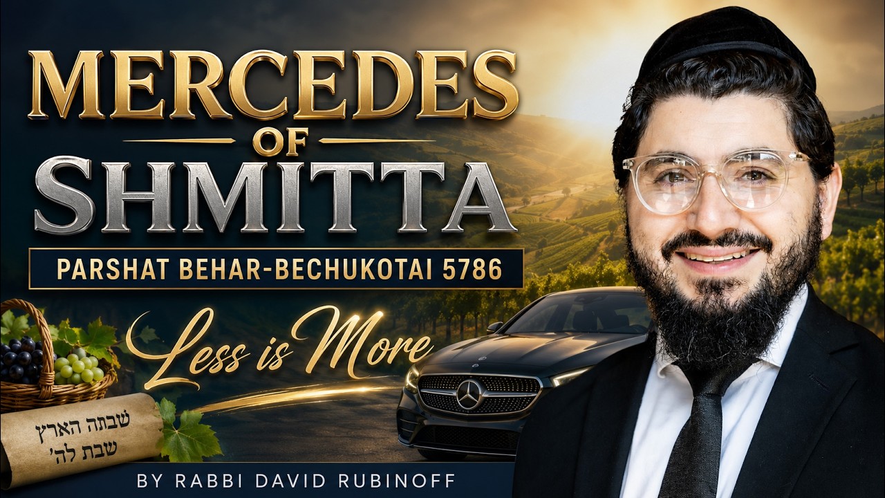 Less Is More | Rabbi David Rubinoff | Behar-Bechukotai 5786