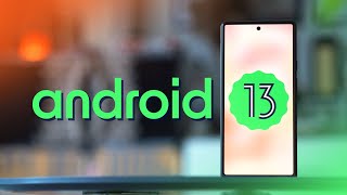Android 13 Dev Preview: Top Features + What&#039;s New (Android Tiramisu)