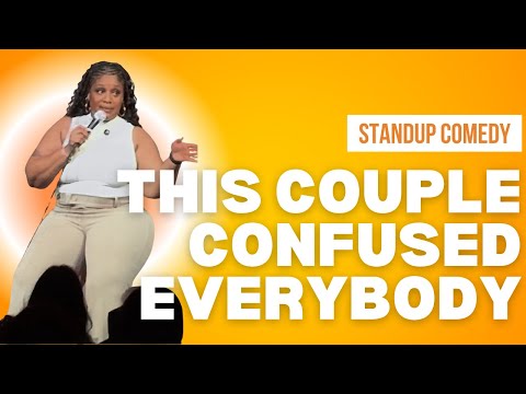 This Couple Confused Everybody - Tacarra Williams - Stand Up Comedy