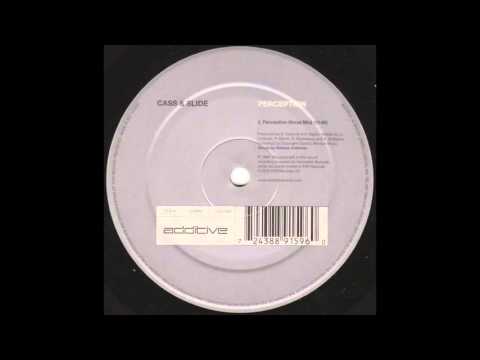 Cass & Slide ‎ - Perception (Vocal Mix)