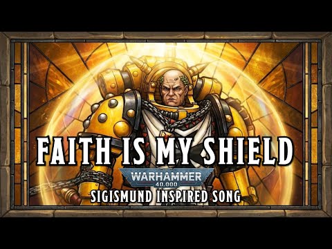 Faith is My Shield - Sigismund Warhammer 40k Inspired Song #warhammer #sunoai
