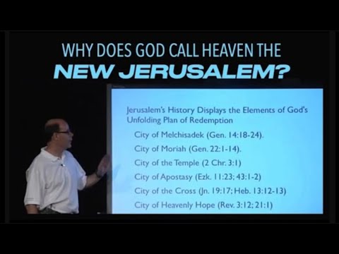WHY IS HEAVEN CALLED--THE NEW JERUSALEM? (EBI-08)