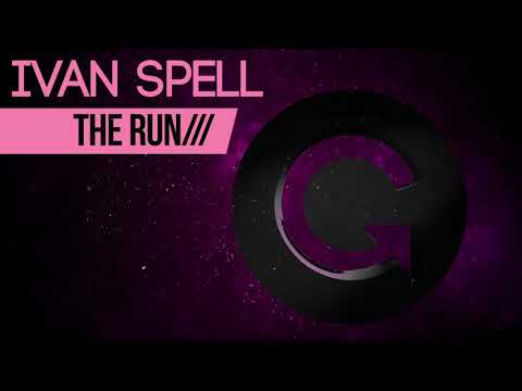 Ivan Spell - The Run (Original Mix)