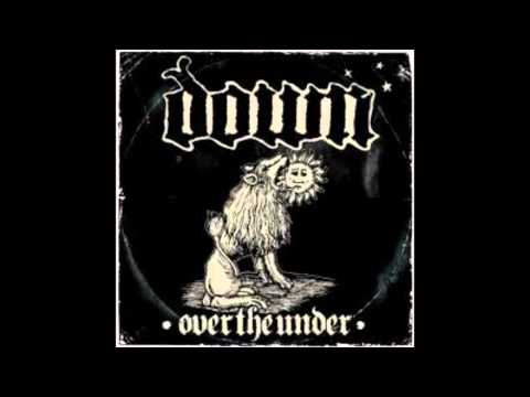 Down - On March The Saints