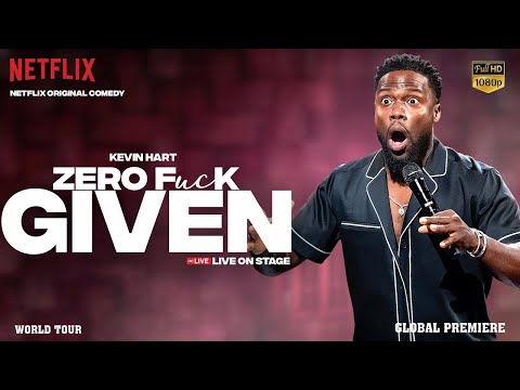 Kevin Hart: Zero Fk Given | Full Stand-Up Comedy Special (1080p)