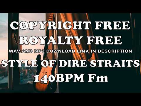Copyright Free Royalty Free Background Music Style of Dire Straights Mark Knopfler 140BPM
