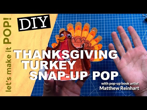 DIY Thanksgiving Turkey Snap-Up Pop from Matthew Reinhart