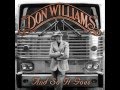 Don Williams-Better Than Today [released  2012]