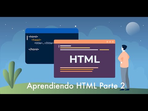 Aprendiendo html parte 2