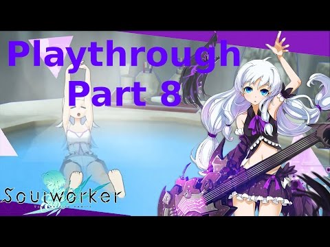 Soul Worker Online Playthrough Part 8 - Steel Grave 1st Floor