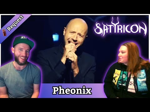 FIRST-TIME REACTION to Satyricon - Phoenix | We Will Definitely Be Back to This Band!