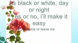 Chad Brownlee - Love Me Or Leave Me Lyrics