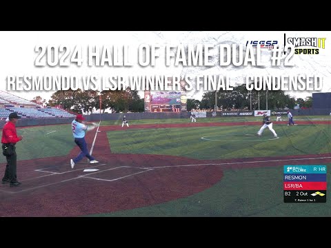 Resmondo vs LSR - 2024 Hall of Fame Classic!  Condensed Game HOF #2 winner's final