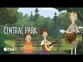 Central Park — “You Are the Music” Lyric Video | Apple TV+