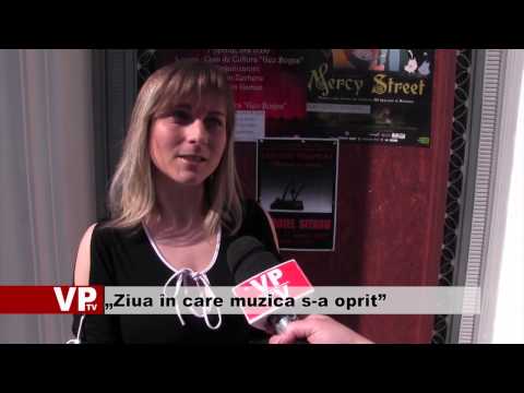 „Ziua în care muzica s-a oprit”