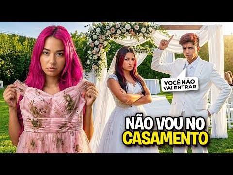 EU NÃO VOU MAIS PARA O CASAMENTO DA EMILLY *destruíram meu vestido