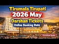 Tirupati May 2026 Darshan Tickets Online Booking Date TTD Official Update
