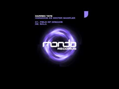 Darren Tate "Field of Dreams" [Horizons 03 Winter Sampler] (Mondo Records)