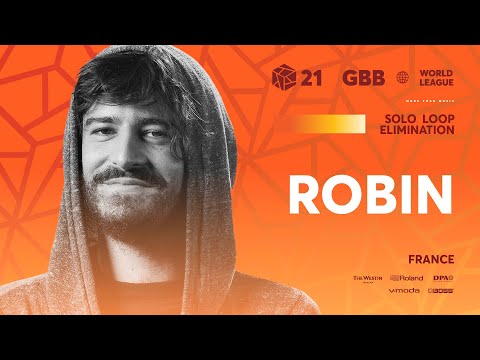 Robin 🇫🇷 | GRAND BEATBOX BATTLE 2021: WORLD LEAGUE | Solo Loopstation Elimination