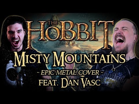 The Hobbit - Misty Mountains (Epic Metal Cover by Skar feat. Dan Vasc)