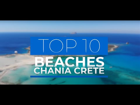 Top 10 Beaches at Chania, Crete