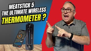 MeatStick V Unboxing: Is This the Best Wireless Thermometer?