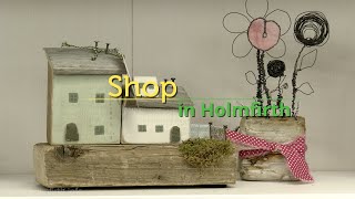 preview picture of video 'Shop in Holmfirth'