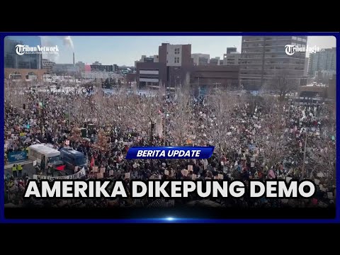 AKSI DEMO BESAR-BESARAN PECAH DI BERBAGAI KOTA BESAR DI AMERIKA