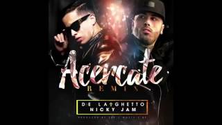 Acercate (Remix) - De la Ghetto ft NickyJam
