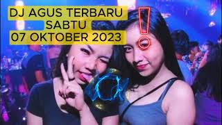 Download lagu TERBARU DJ AGUS SPESIAL SABTU 07 OKTOBER 2023 mp3