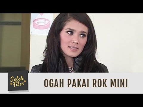 Seleb Files: Mulan Betah Rambut Ekstension dan Ogah Pakai Rok Mini Lagi - Episode 64