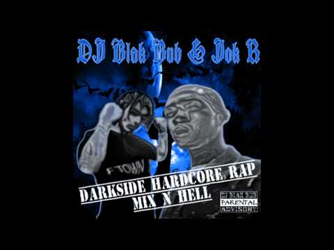 5. DJ Blak Bub & Jok-R - Schüße aus der AK - The Darkside Hardcore Rap (Mix N Hell)