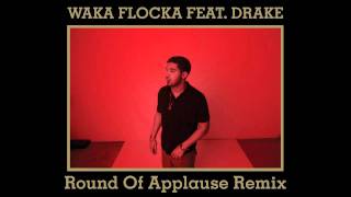 Drake Feat. Waka Flock - Round Of Applause (Official)