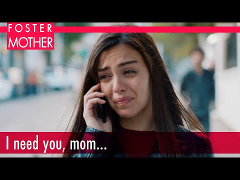 I need you, mom... - Episode 18 | Foster Mother English
