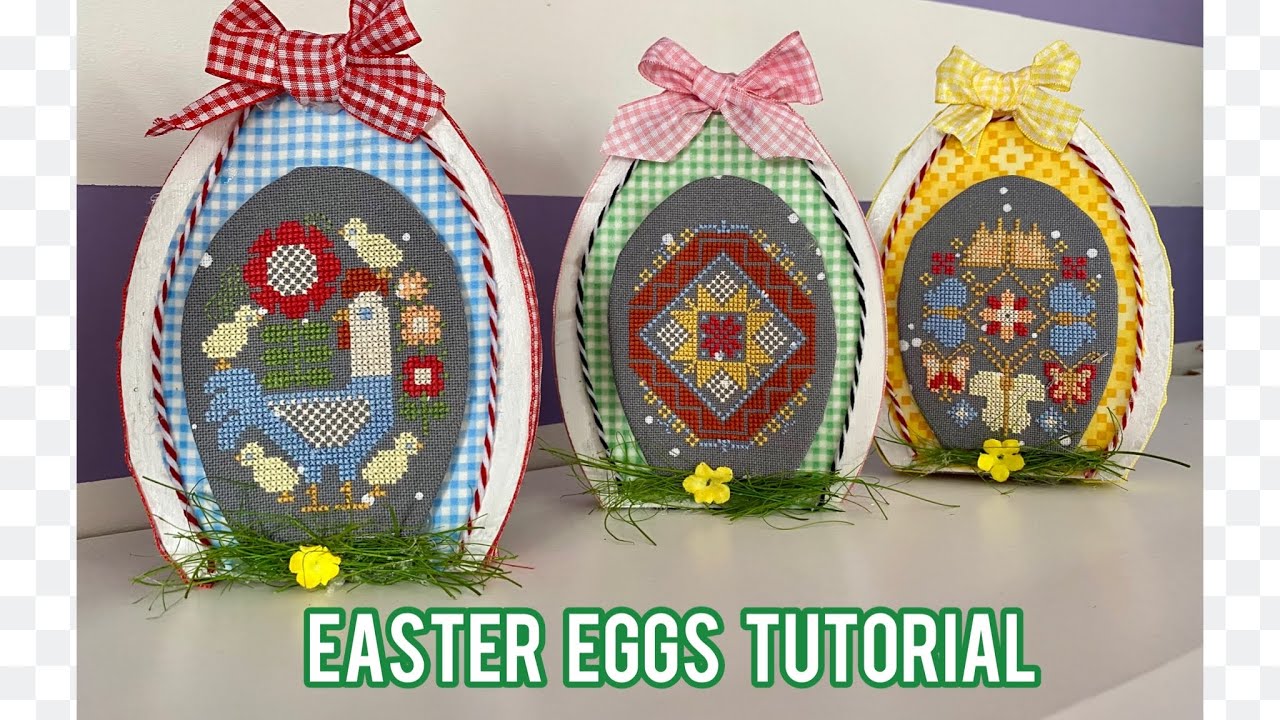 Easter Eggs Tutorial || Spring Decor || Cross Stitch Finish
