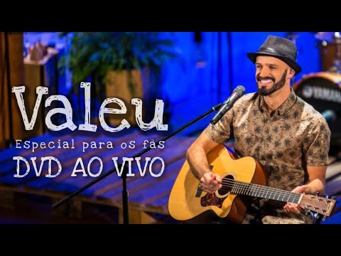 Valeu - DVD ao vivo (Música pros fãs)