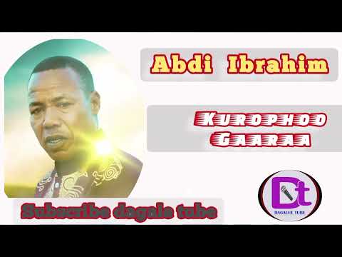 Best Oromo Music - Kuropho Gaaraa - Abdi Ibrahim - wallee Joollummaa - #Dagale_Tube #music