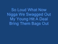 Young L - Loud Pockets Lyrics. 