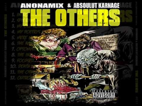 04. Anonamix & Absoulut Karnage - My Poetry's Deep [Cuts. Judder] [Prod. Luka]
