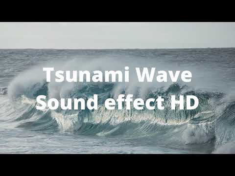 Tsunami Wave Sound effect HD