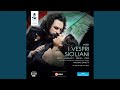 I vespri siciliani*: Act III: Di tai piacer, per te novelli (Monforte, Arrigo, Procida)