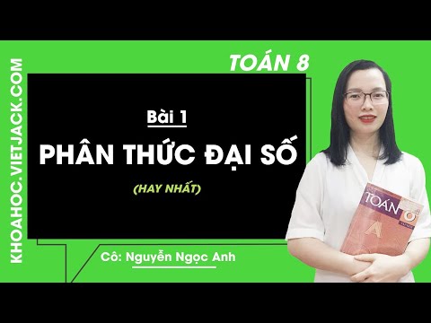 Giải Toán 8 Bài 1: Phân thức đại số | Hay nhất Giải bài tập Toán lớp 8